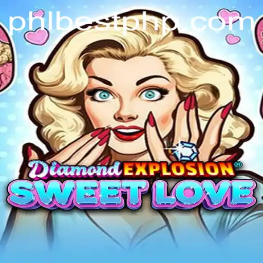 Unearthing the Dazzle: DiamondExplosionSweetLove - A Gaming Jewel