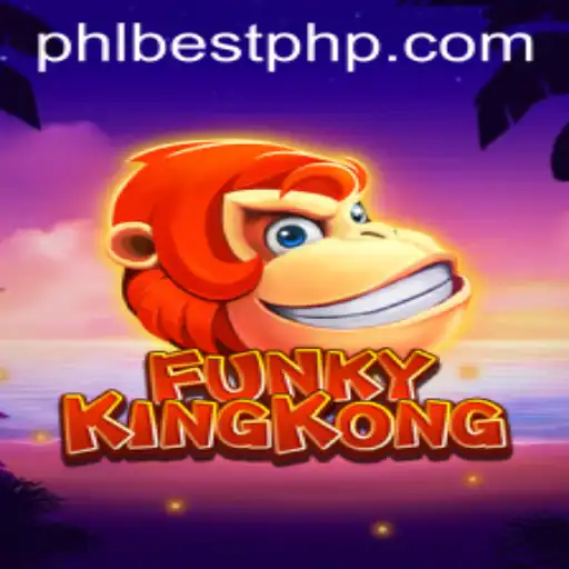 Exploring FunkyKingKong: PHL BEST in Gaming